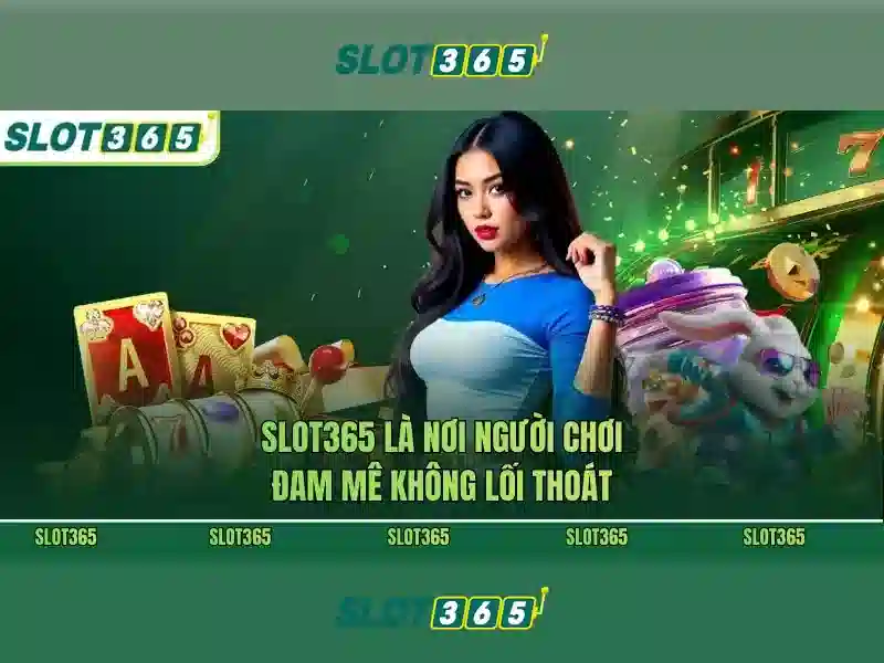 Đặc điểm nổi bật của Slot365