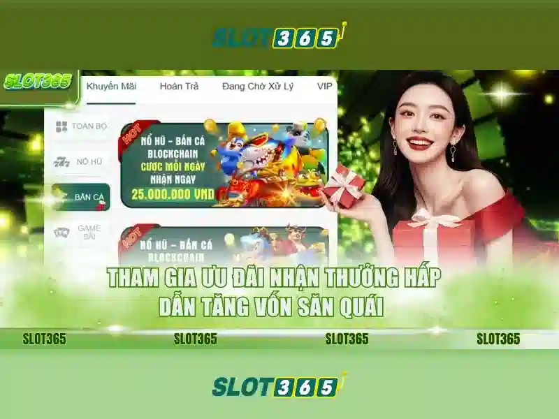 Slot365 - Trải nghiệm casino trực tuyến an toàn và đa dạng