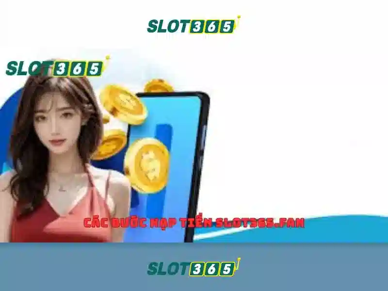 Slot365: Đỉnh cao của trò chơi máy xèng trực tuyến