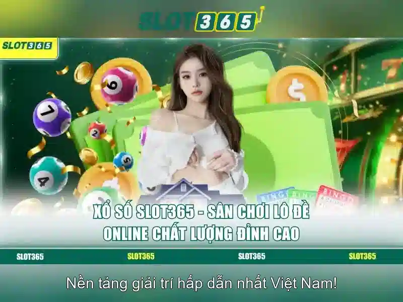 Slot365 – Nền tảng chơi slot trực tuyến tối ưu