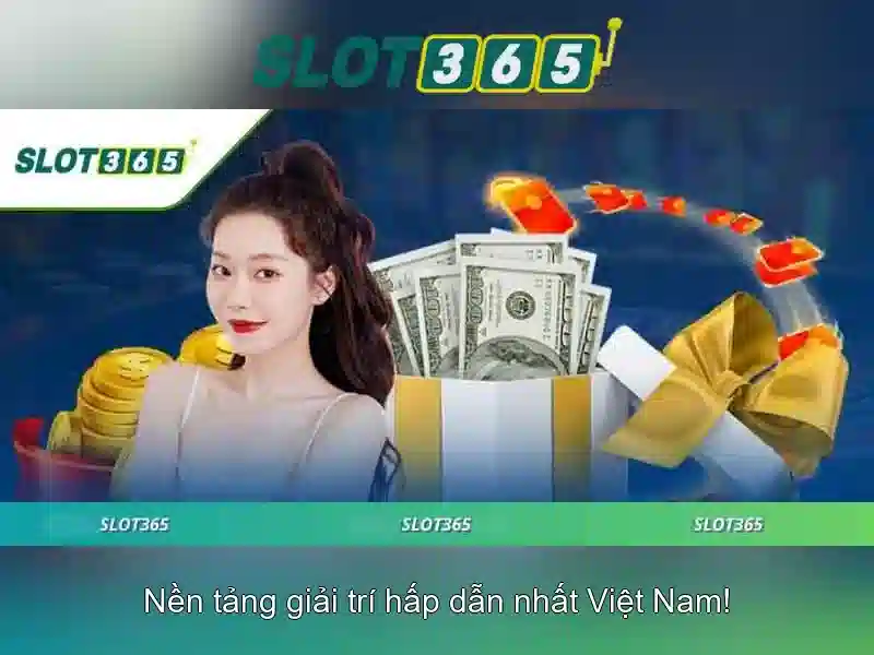 Slot365 la nen tang choi xeng truc tuyen