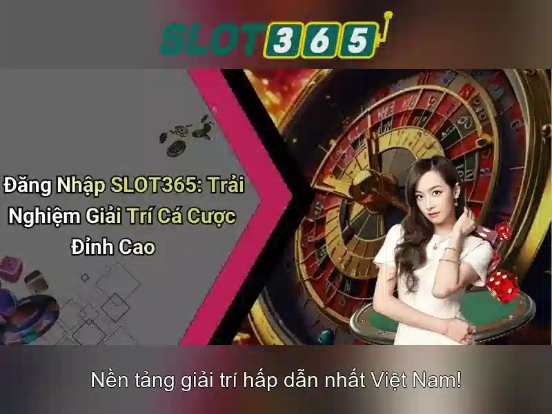 Slot365: Khám phá nền tảng slot trực tuyến uy tín