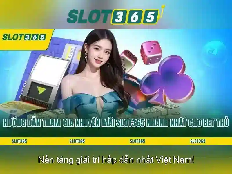 Ưu điểm của Slot365
