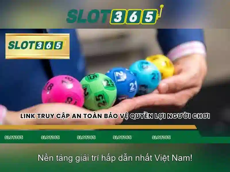 Tính năng nổi bật của Slot365
